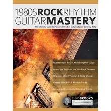 1980s Rock Rhythm Guitar Mastery Brooks Chris