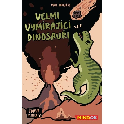 Mindok Velmi vymírající dinosauři: Žhavý T-REX