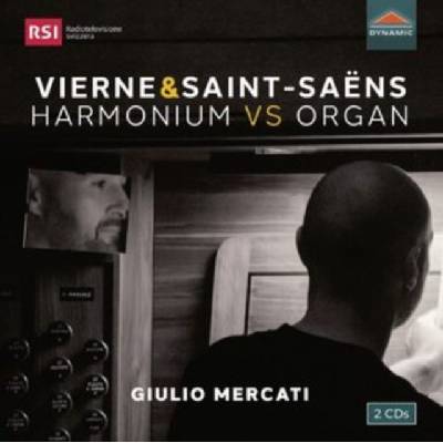 Louis Vierne And Camille Saint-Saens - Harmonium Vs Organ CD