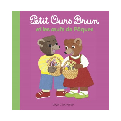 Petit Ours Brun et les oeufs de Pâques | Marie Aubinais