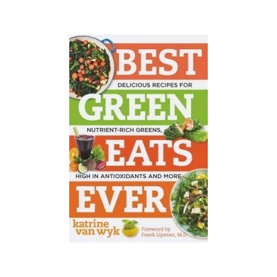 Best Green Eats Ever