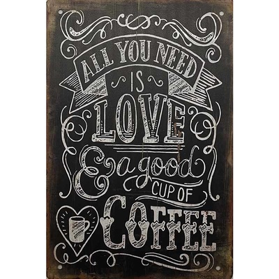 Ceduľa All You Need Is Love A Good Cup Of Coffee