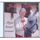 Černý Jožka - Moje koně vrané CD