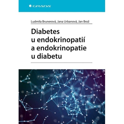 Diabetes u endokrinopatií a endokrinopatie u diabetu