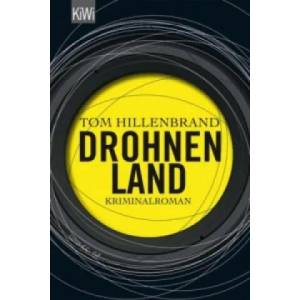 Drohnenland | Tom Hillenbrand (2014)