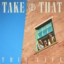 Take That: This Life: CD