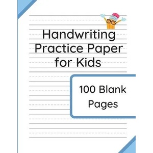 Handwriting Practice Paper for Kids | Williamson &. Taylor (ISBN: 9781914329197)