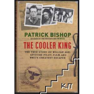 The Cooler King. The True Story of William Ash: The Greatest Escaper of World War II (2015)