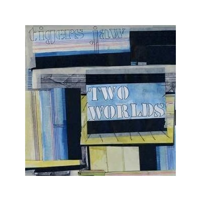 Tigers Jaw - Two Worlds CRL LP