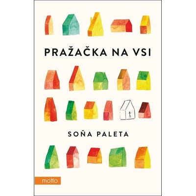 Pražačka na vsi - Soňa Paleta