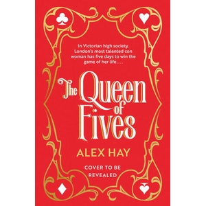The Queen of Fives | Alex Hay (ISBN: 9781035414307)