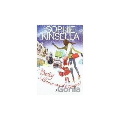 Becky y Minnie vand de compras - Sophie Kinsella