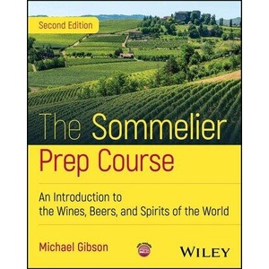 The Sommelier Prep Course (ISBN: 9781394277391)