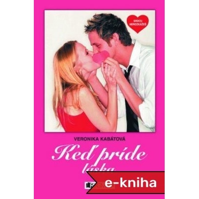 Srdcu nerozkážeš - Keď príde láska - Veronika Kabátová, Zora Sadloňová