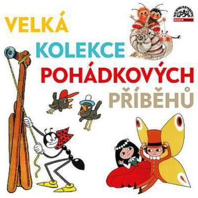Velká kolekce pohádkových příběhů
