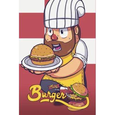 Игра Make the Burger за PC Steam, Електронна доставка