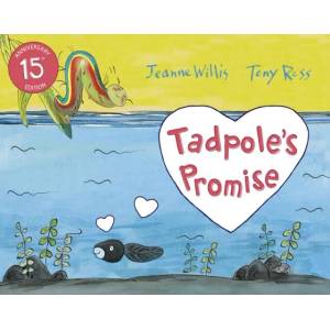 Tadpole's Promise | Jeanne Willis (ISBN: 9781783445868)