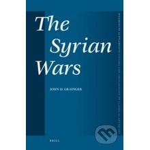 The Syrian Wars - John D. Grainger