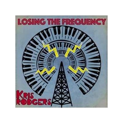 Kris "Fingers" Rodgers: Losing The Frequency LP