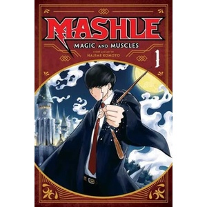 Mashle: Magic and Muscles, Vol. 1 (ISBN: 9781974719297)