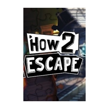 How 2 Escape