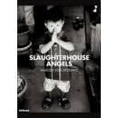 Slaughterhouse Angels