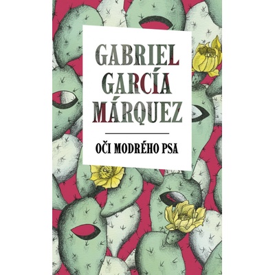 Oči modrého psa - Gabriel García Márquez SK