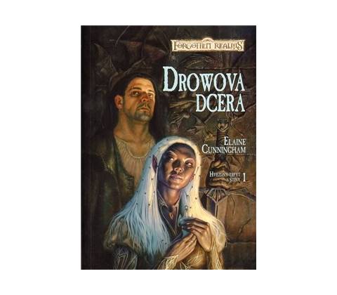 Drowova dcera - Elaine Cunningham