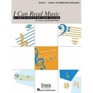 I Can Read Music, Book 3, Early Intermediate Reading | Nancy Faber, Randall Faber (ISBN: 9781616772277)
