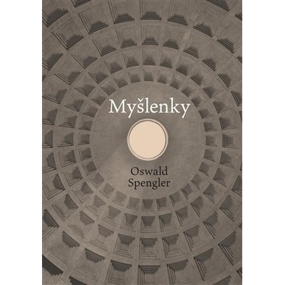 Myšlenky - Oswald Spengler