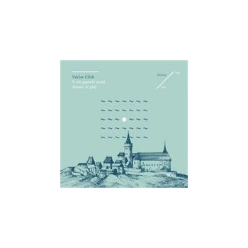 V síti paměti uvízl, slunce se ptal