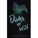 Dívka ve věži