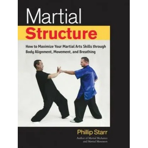 Martial Structure | Phillip Starr (ISBN: 9781623172268)