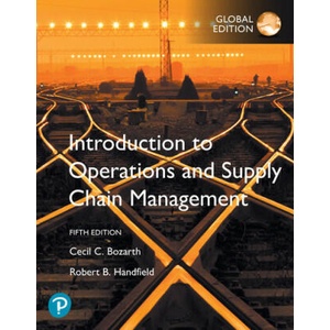 Introduction to Operations and Supply Chain Management, Global Edition | Cecil B. Bozarth, Robert B. Handfield (ISBN: 9781292291581)