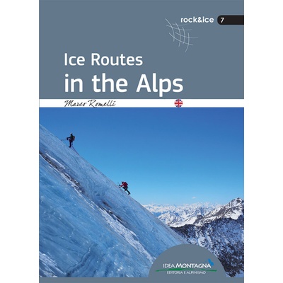 Ice routes in the Alps - horolezecký průvodce