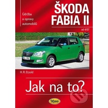 Škoda Fabia II. od 4/07 - Jak na to? 114.