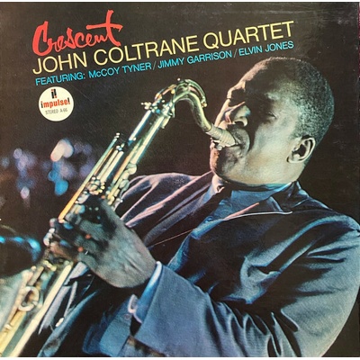 COLTRANE, JOHN -QUARTET CRESCENT LP