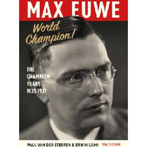Max Euwe World Champion! | Erwin L'Ami (2026)