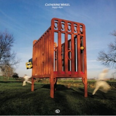 CATHERINE WHEEL - HAPPY DAYS LP