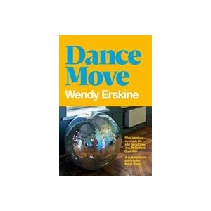 Dance Move | Wendy Erskine (ISBN: 9781529085228)