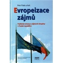 Evropeizace zájmů - Petr Fiala