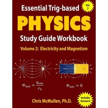 Essential Trig-based Physics Study Guide Workbook: Electricity and Magnetism McMullen ChrisPaperback