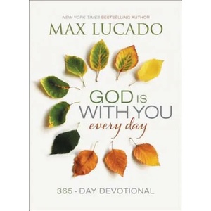 God Is With You Every Day | Max Lucado (ISBN: 9780718034634)