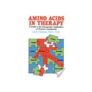 Amino Acids in Therapy | Leon Chaitow (ISBN: 9780892812875)