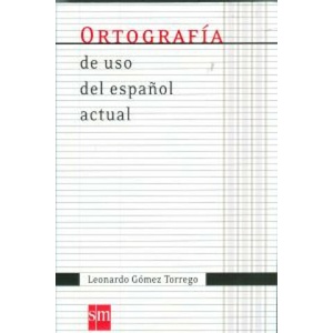 Coleccion Gomez Torrego | LEONARDO GOMEZ TORREGO (ISBN: 9788467541373)