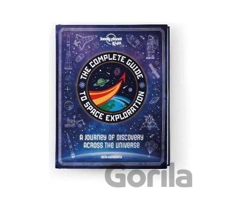 The Complete Guide to Space Exploration