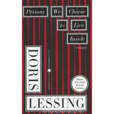 Prisons We Choose to Live Inside