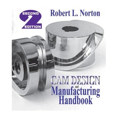 CAM Design and Manufacturing Handbook | Robert L. Norton