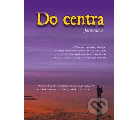 Do centra - Jerronime