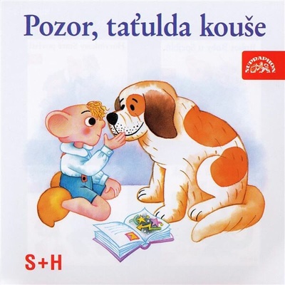 Pozor, taťulda kouše S+H 24 - Kirschner